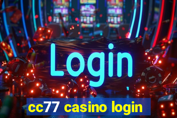 cc77 casino login